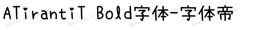 ATirantiT Bold字体字体转换